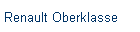 Renault Oberklasse