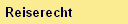 Reiserecht