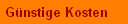 G�nstige Kosten