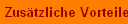 Zus�tzliche Vorteile
